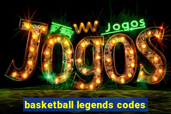 basketball legends codes